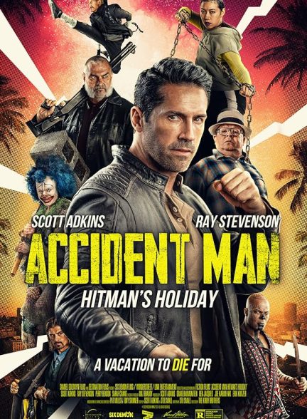 دانلود فیلم مرد حادثه آفرین تعطیلات آدمکش Accident Man: Hitmans Holiday 2022