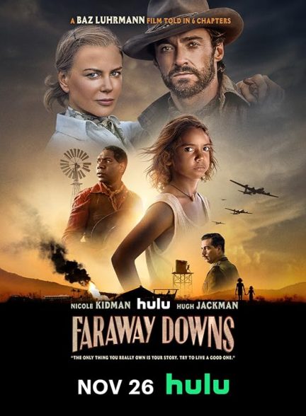 دانلود سریال دوردست ها Faraway Downs