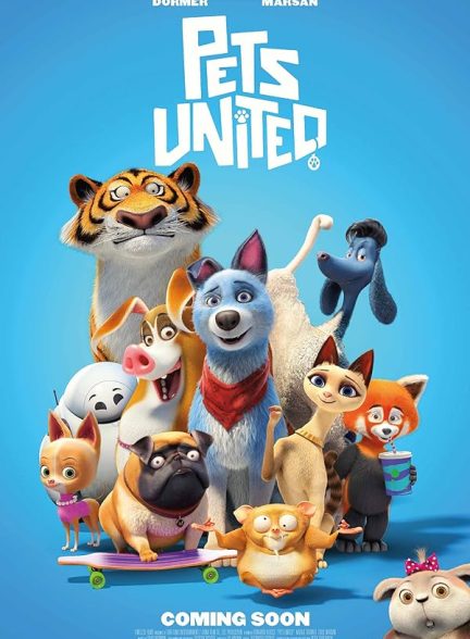 دانلود انیمیشن اتحاد حیوانات خانگی Pets United 2019