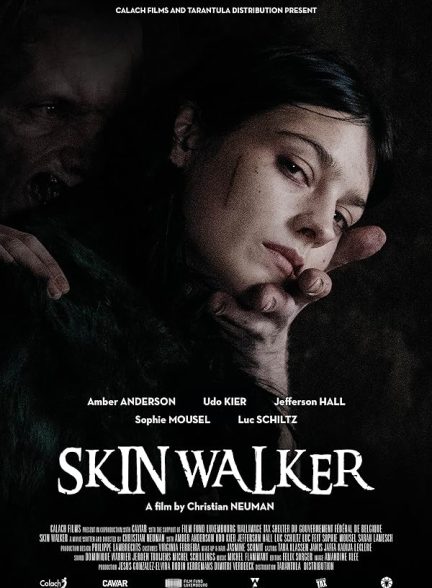 دانلود فیلم اسکین واکر Skin Walker 2019