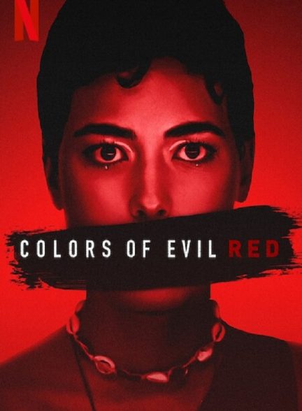 دانلود فیلم رنگ های شیطان قرمز Colors of Evil: Red 2024